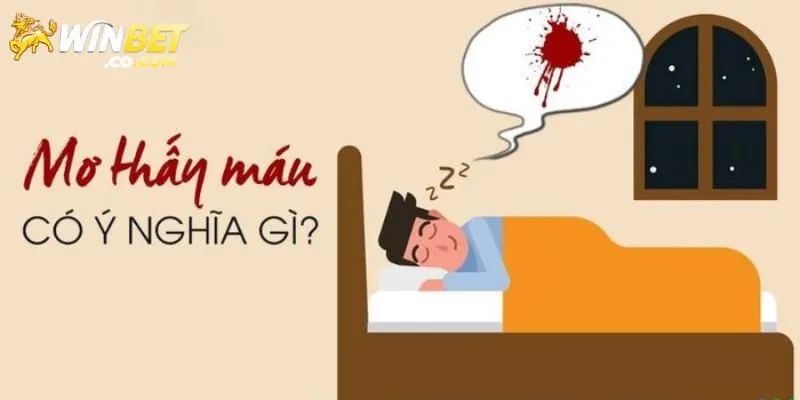 Nằm mơ thấy máu chốt con lô số mấy?